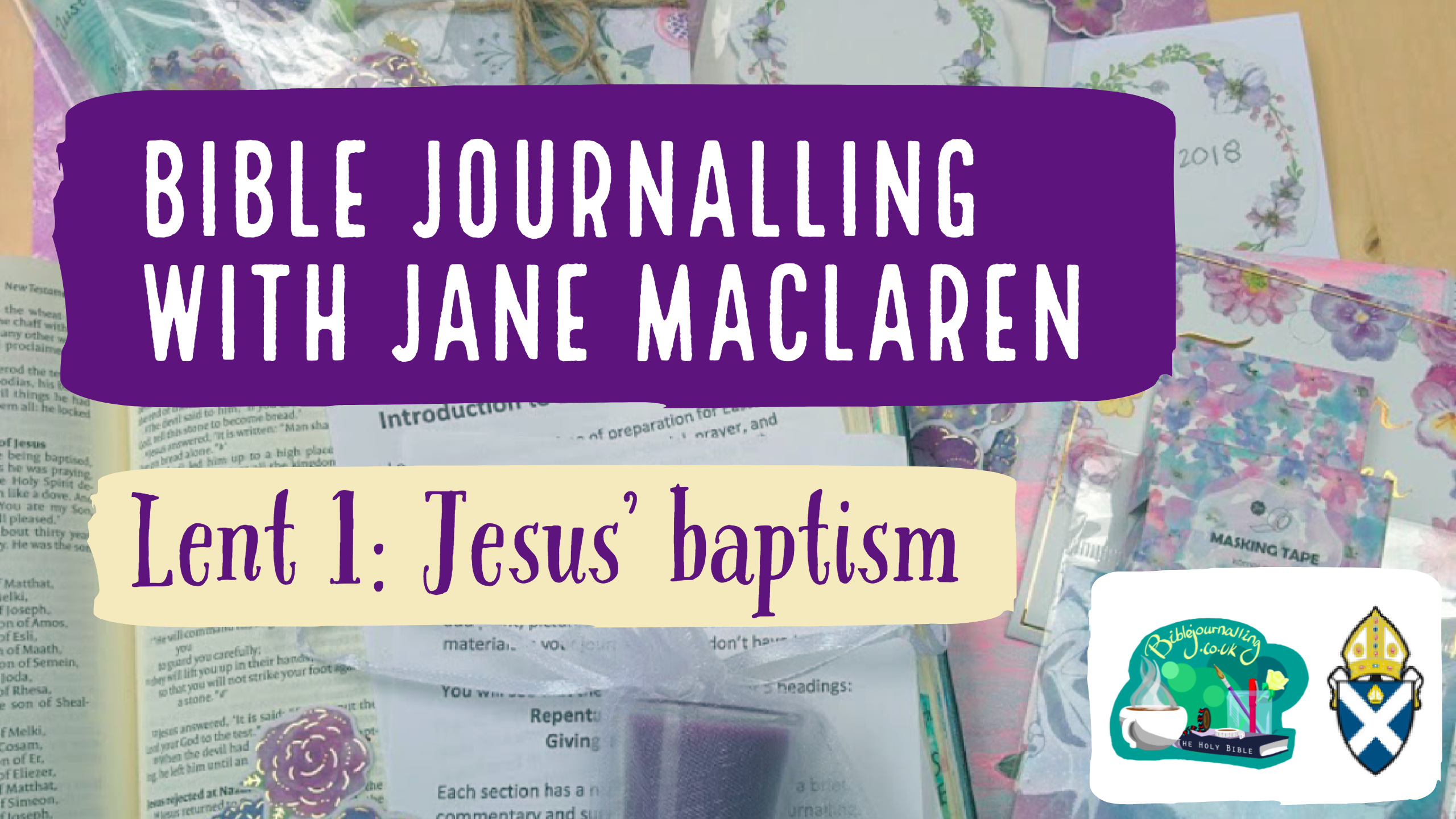 Bible Journalling Lent 1: Jesus Baptism