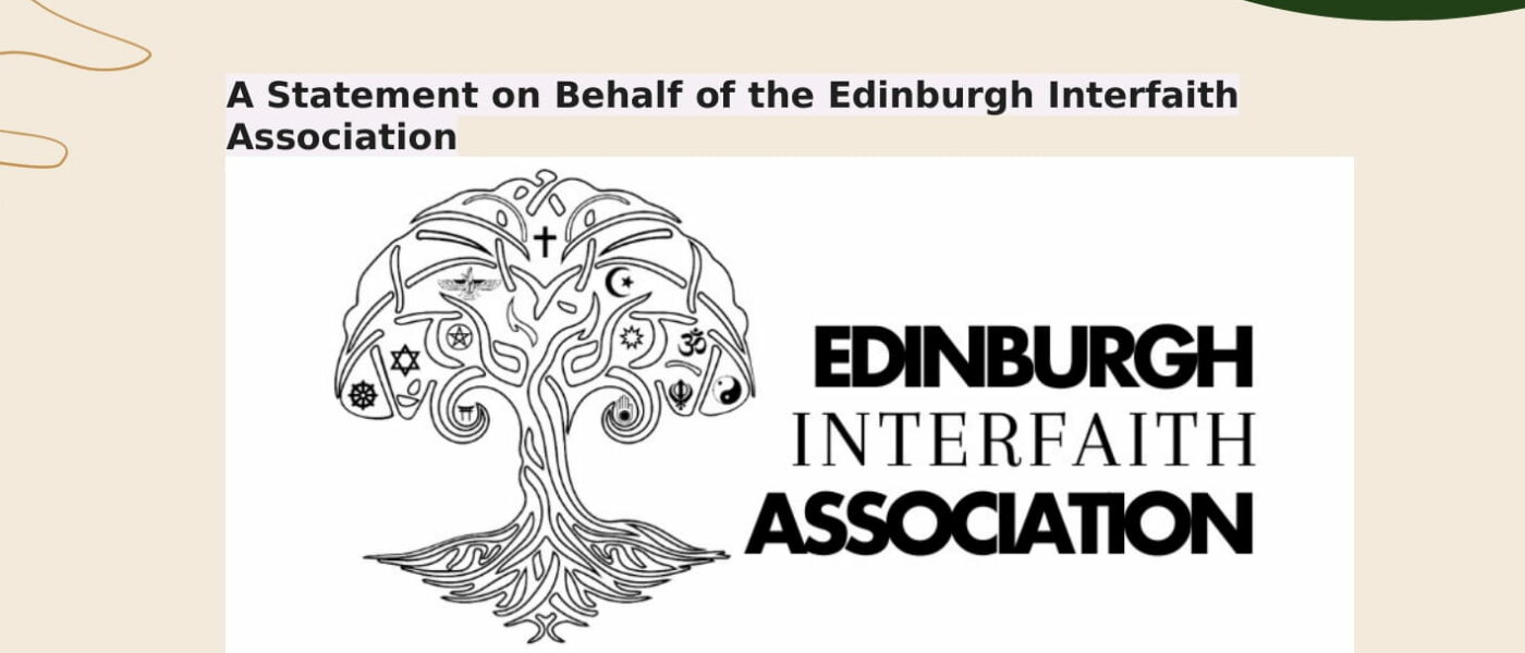 A statement on behalf of the Edinburgh Interfaith Association